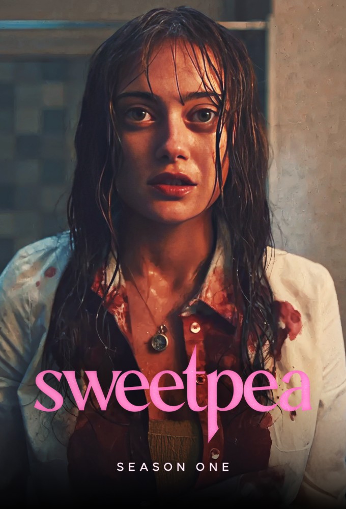 Sweetpea - Season 1 [302399] (A1728846799) [[TV Shows]] --Plex--